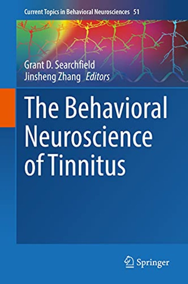 The Behavioral Neuroscience of Tinnitus