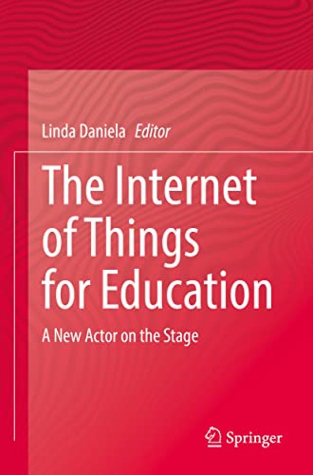 The Internet of Things for Education