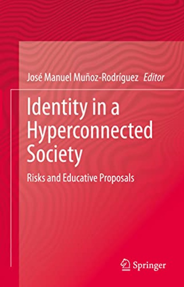 Identity in a Hyperconnected Society