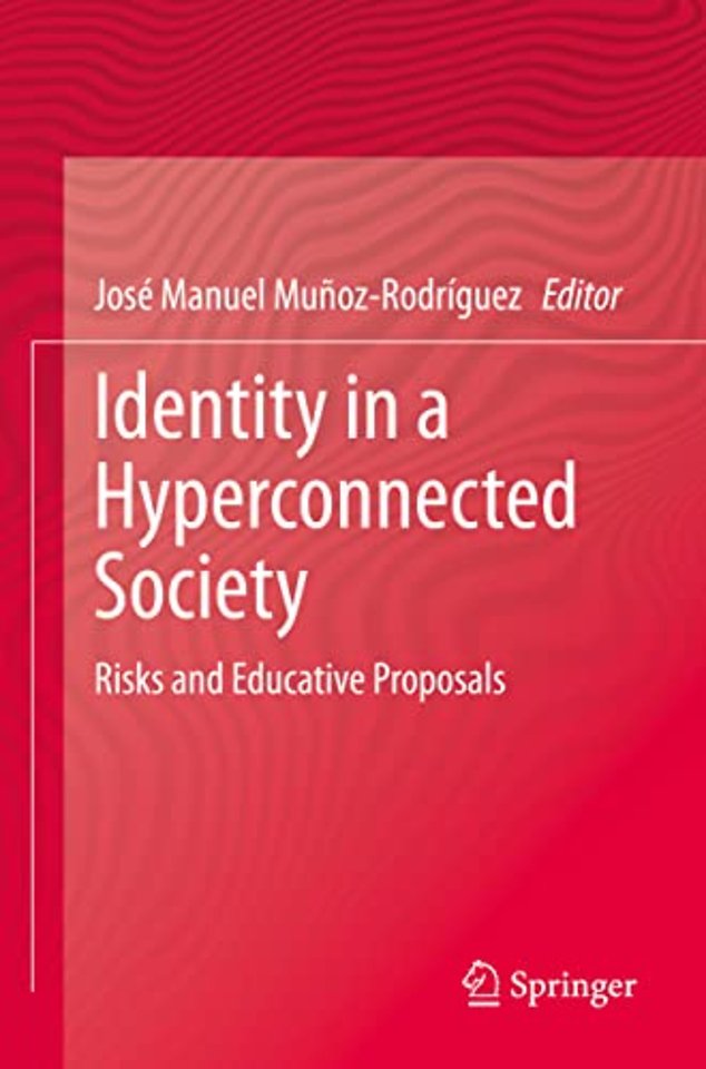 Identity in a Hyperconnected Society