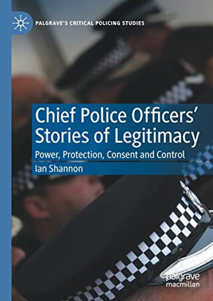 Chief Police Officers’ Stories of Legitimacy