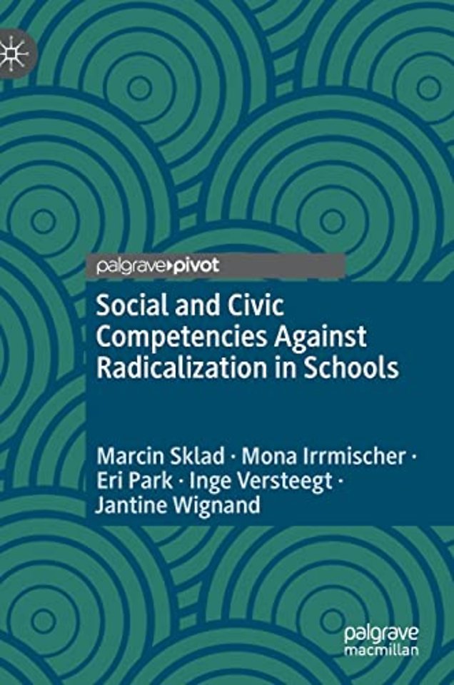 Social and Civic Competencies Against Radicalization in Schools