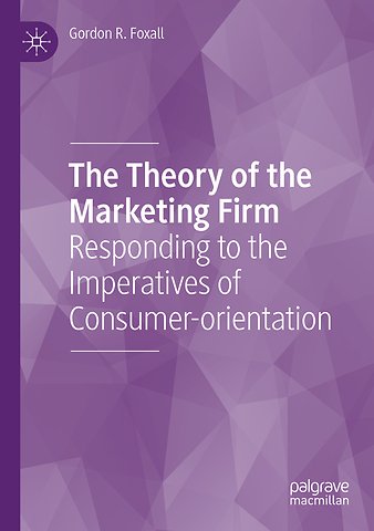 The Theory of the Marketing Firm