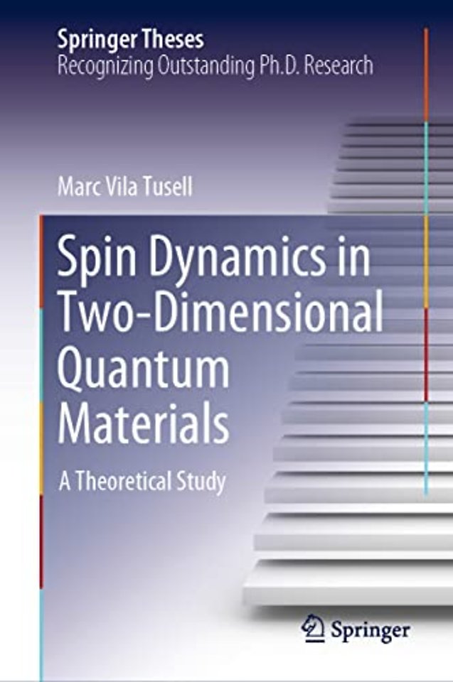 Spin Dynamics in Two-Dimensional Quantum Materials