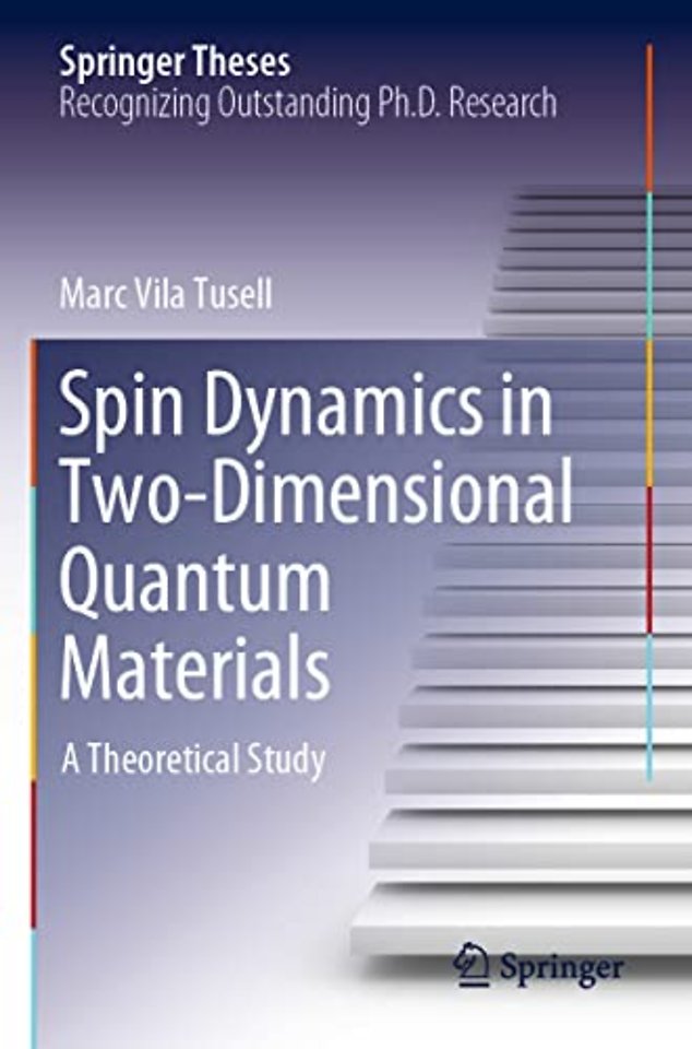Spin Dynamics in Two-Dimensional Quantum Materials
