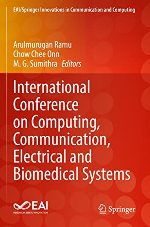 International Conference on Computing, Communication, Electrical and Biomedical Systems
