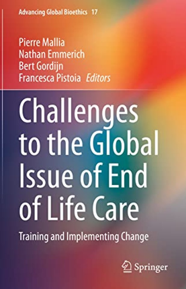 Challenges to the Global Issue of End of Life Care