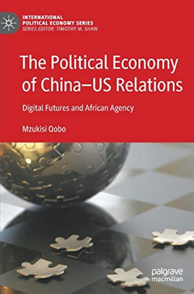 The Political Economy of China—US Relations