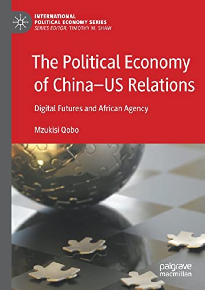 The Political Economy of China—US Relations