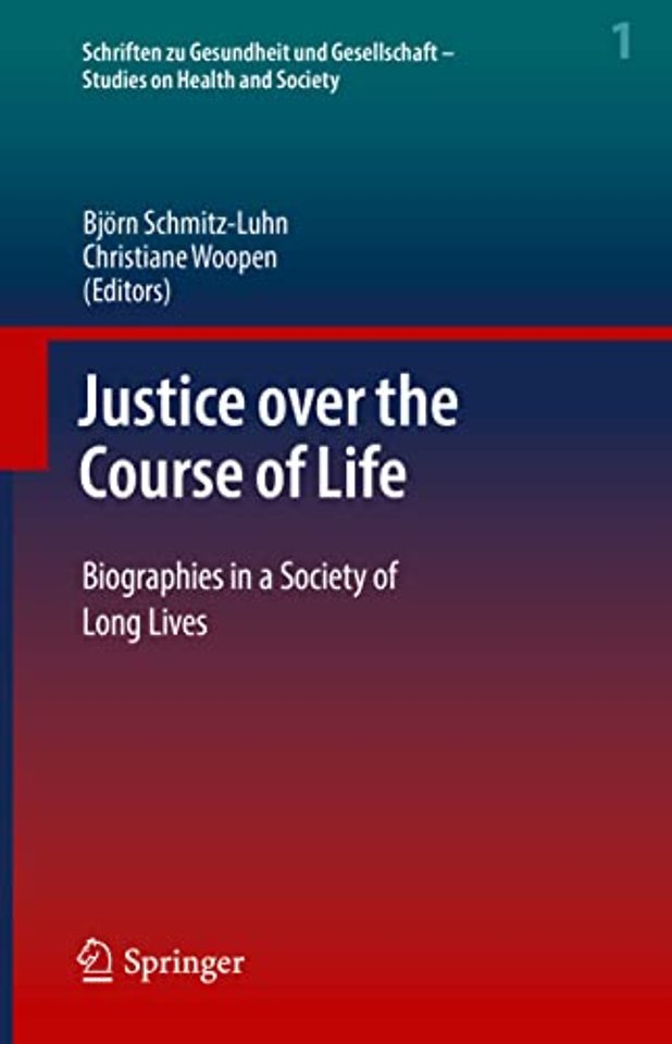 Justice over the Course of Life