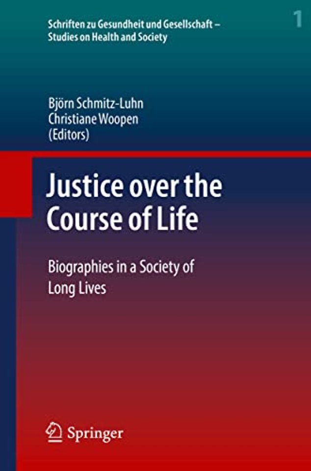 Justice over the Course of Life