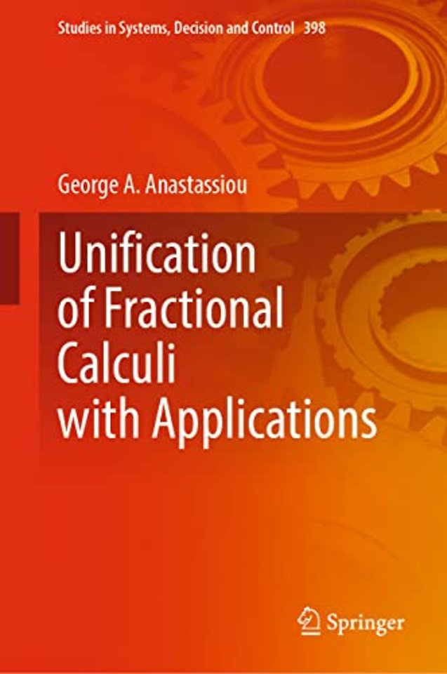 Unification of Fractional Calculi with Applications