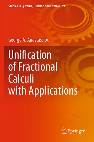 Unification of Fractional Calculi with Applications