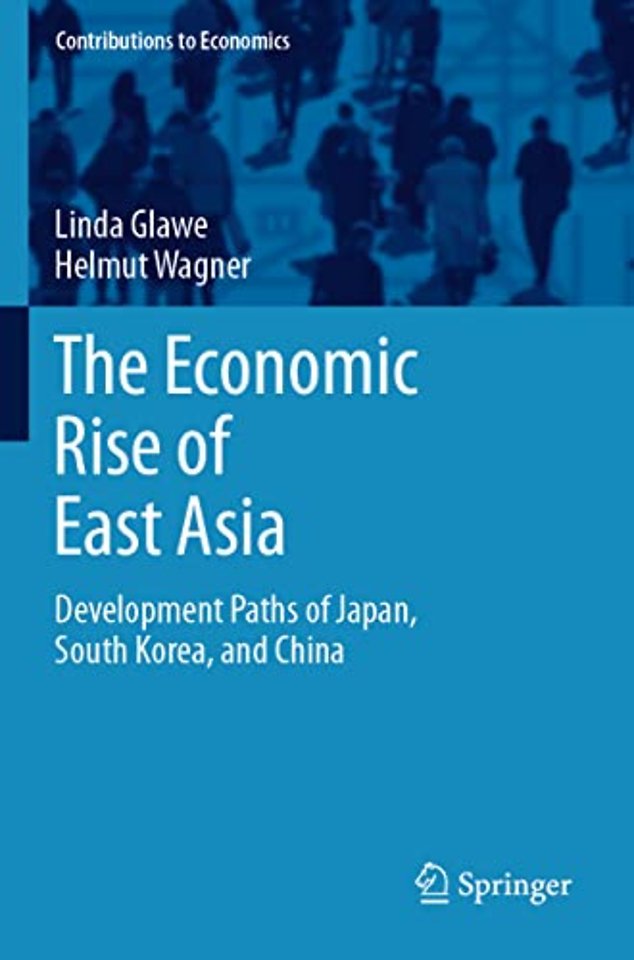 The Economic Rise of East Asia
