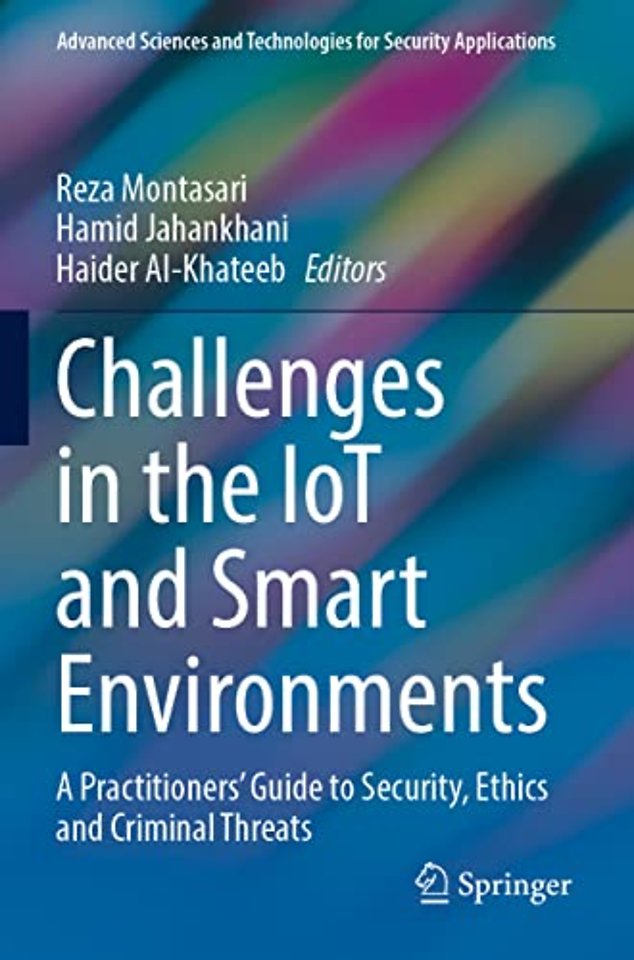 Challenges in the IoT and Smart Environments