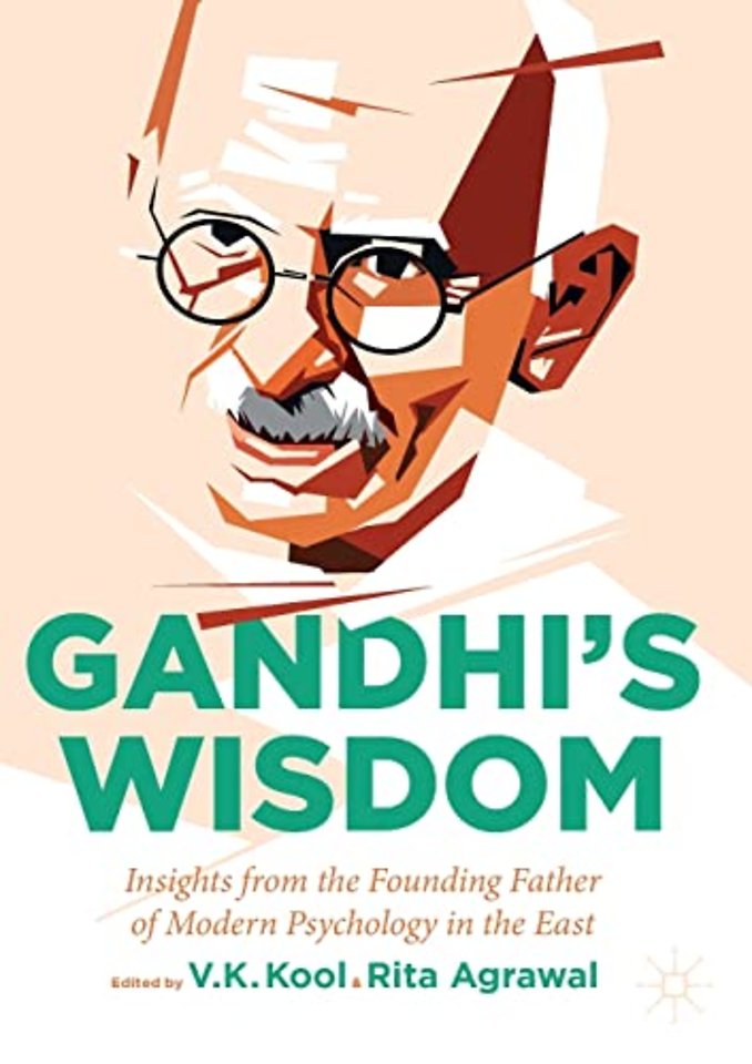 Gandhi’s Wisdom