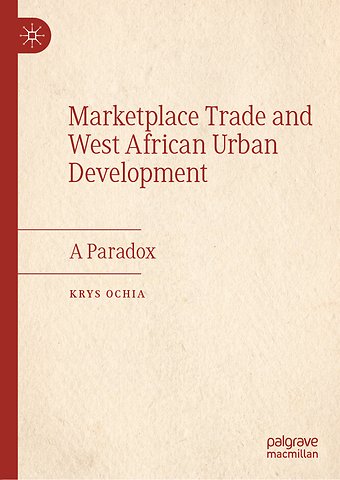 Marketplace Trade and West African Urban Development