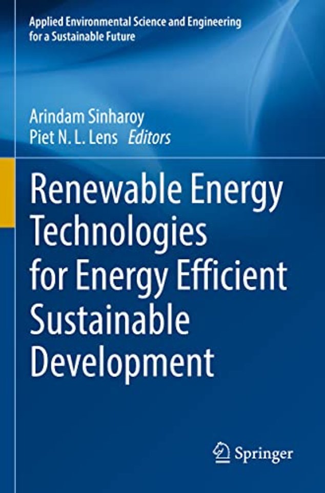 Renewable Energy Technologies for Energy Efficient Sustainable Development