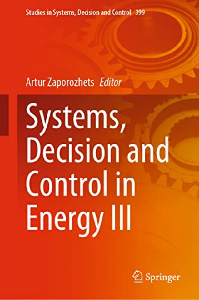 Systems, Decision and Control in Energy III