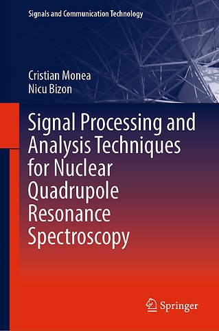 Signal Processing and Analysis Techniques for Nuclear Quadrupole Resonance Spectroscopy