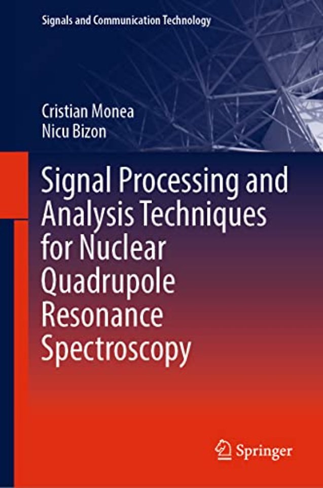Signal Processing and Analysis Techniques for Nuclear Quadrupole Resonance Spectroscopy