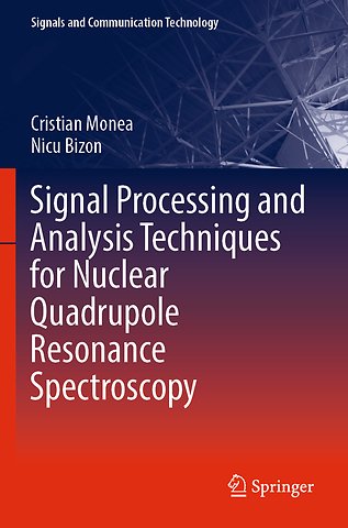 Signal Processing and Analysis Techniques for Nuclear Quadrupole Resonance Spectroscopy