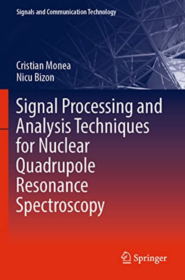 Signal Processing and Analysis Techniques for Nuclear Quadrupole Resonance Spectroscopy
