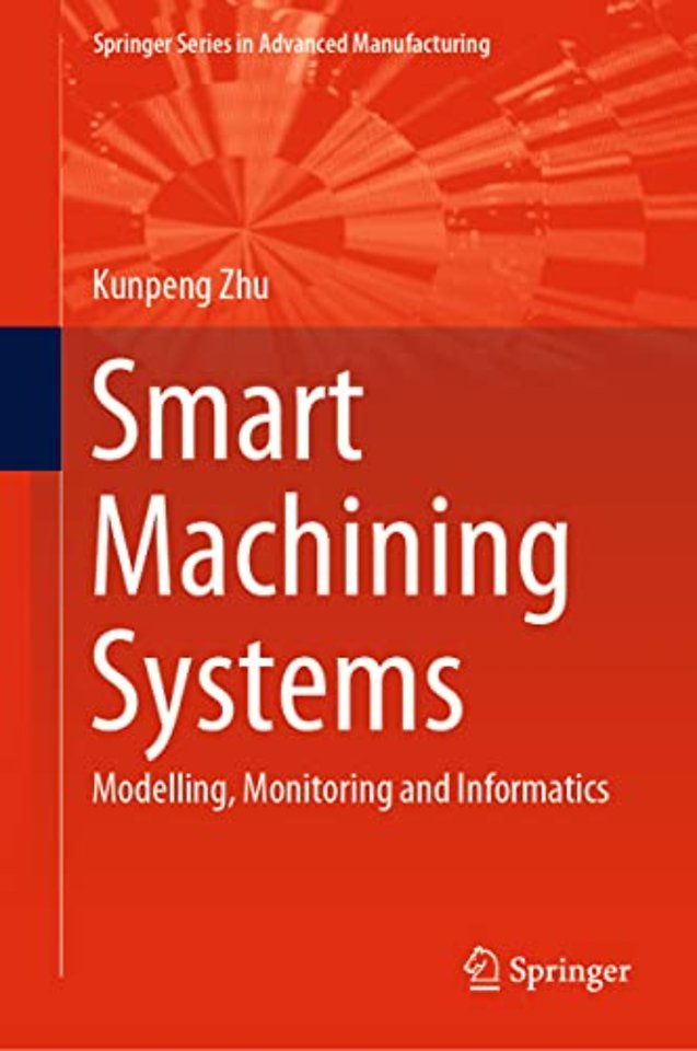 Smart Machining Systems