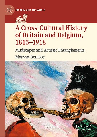 A Cross-Cultural History of Britain and Belgium, 1815–1918
