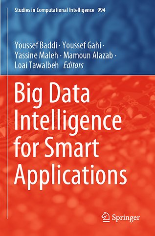 Big Data Intelligence for Smart Applications