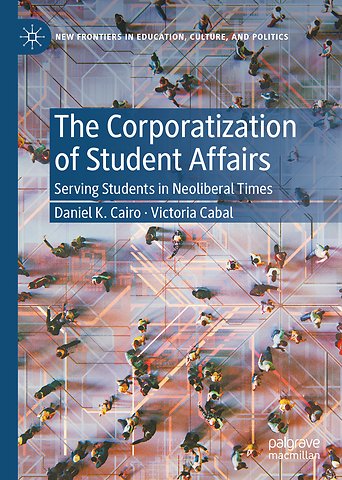 The Corporatization of Student Affairs
