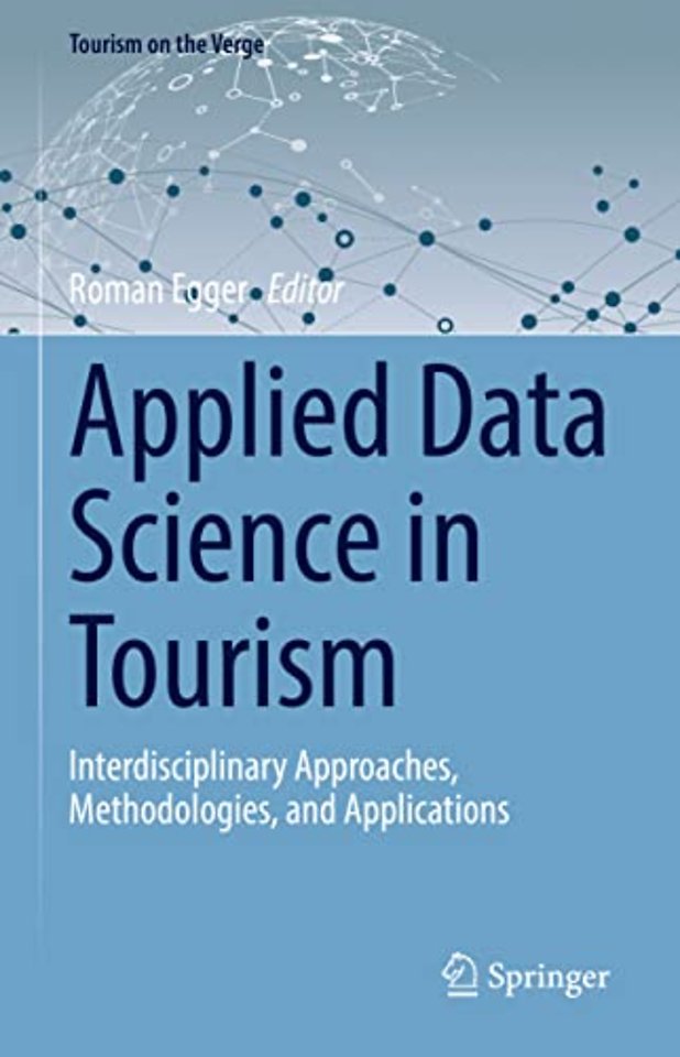 Applied Data Science in Tourism