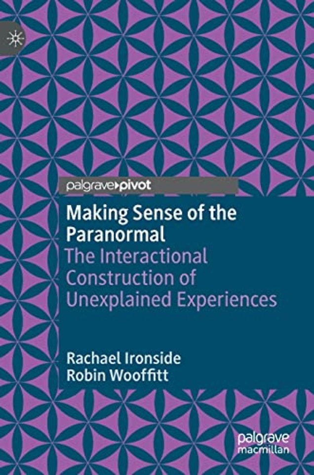Making Sense of the Paranormal