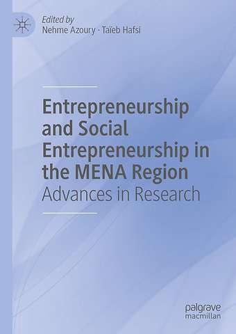 Entrepreneurship and Social Entrepreneurship in the MENA Region