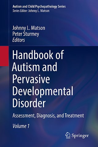 Handbook of Autism and Pervasive Developmental Disorder