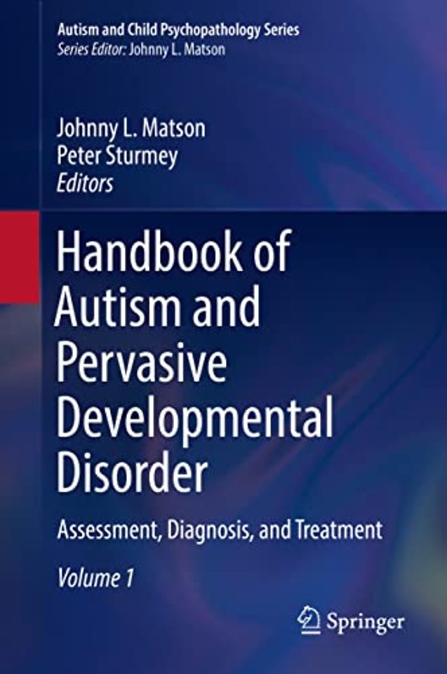 Handbook of Autism and Pervasive Developmental Disorder