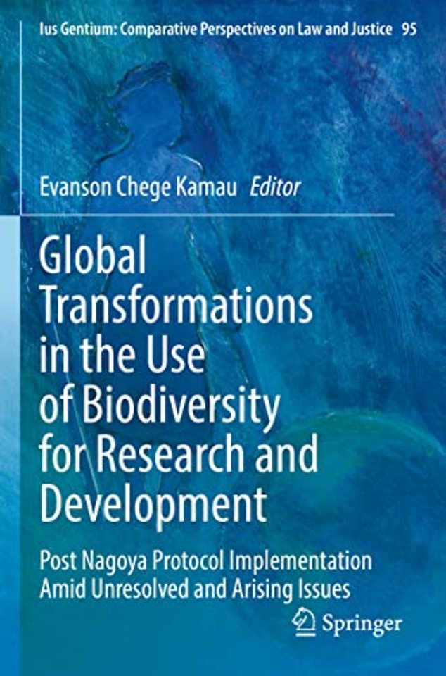 Global Transformations in the Use of Biodiversity for Research and Development