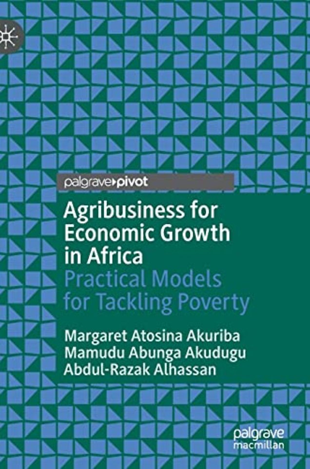 Agribusiness for Economic Growth in Africa