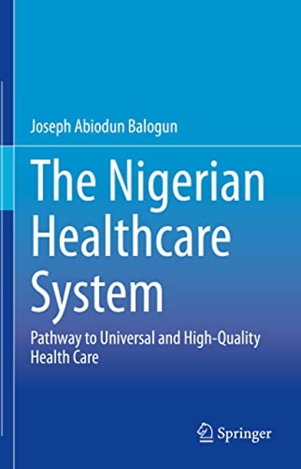 The Nigerian Healthcare System