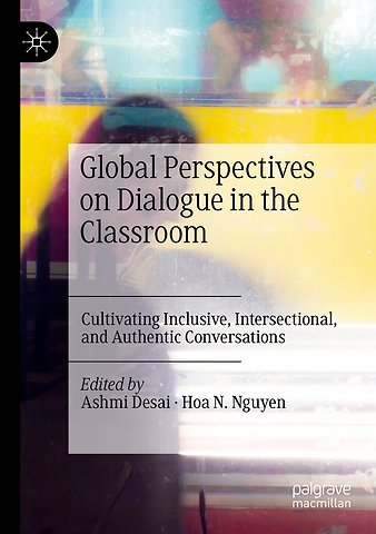 Global Perspectives on Dialogue in the Classroom