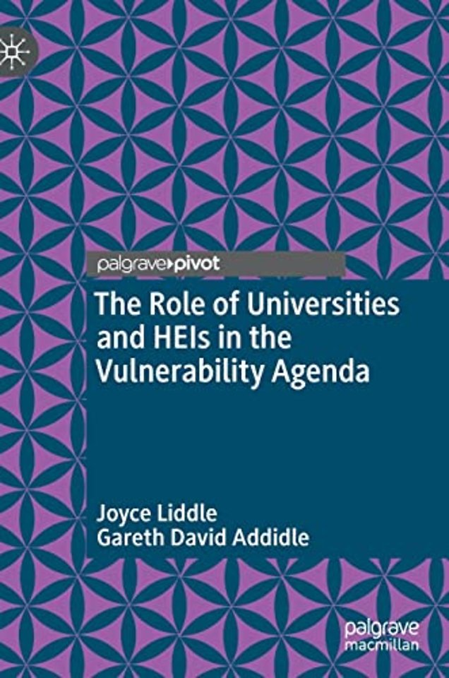 The Role of Universities and HEIs in the Vulnerability Agenda