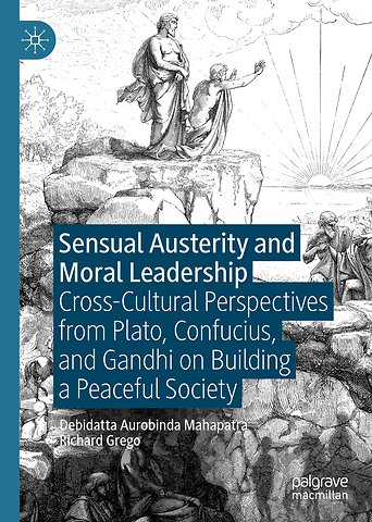 Sensual Austerity and Moral Leadership