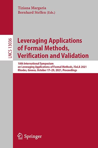 Leveraging Applications of Formal Methods, Verification and Validation