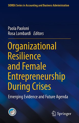 Organizational Resilience and Female Entrepreneurship During Crises