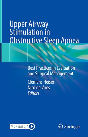 Upper Airway Stimulation in Obstructive Sleep Apnea