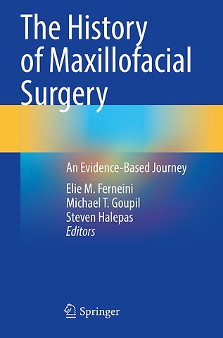 The History of Maxillofacial Surgery