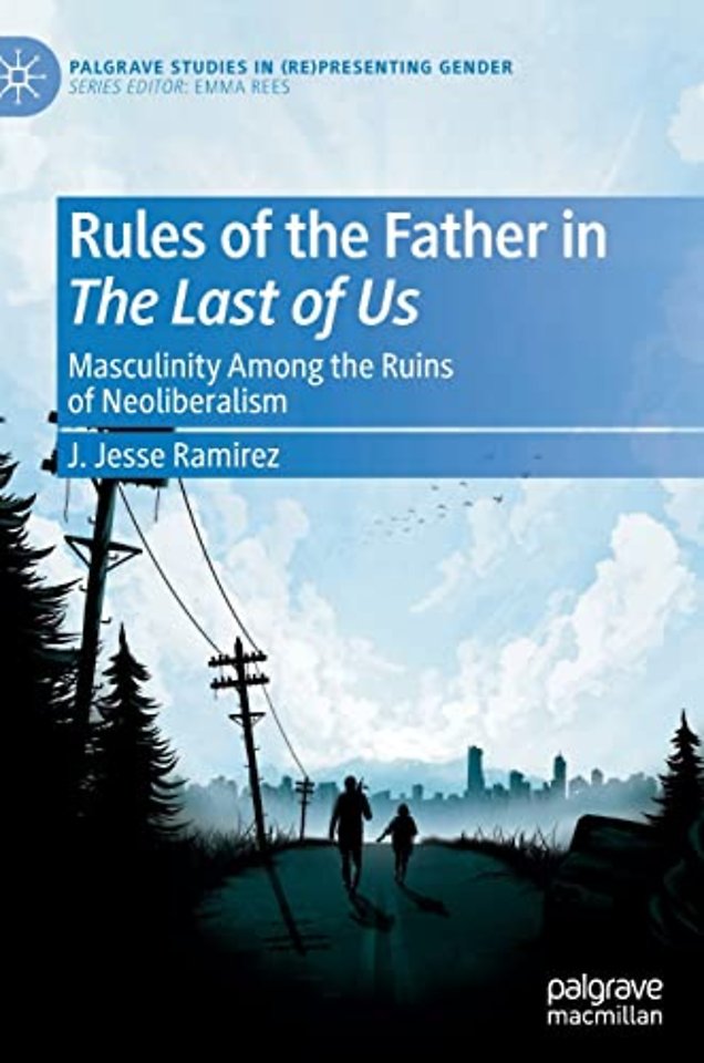 Rules of the Father in The Last of Us