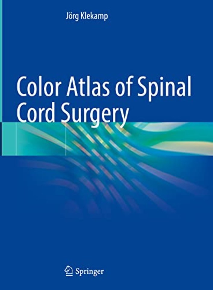 Color Atlas of Spinal Cord Surgery