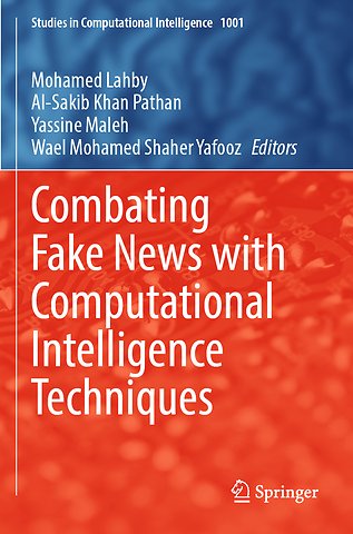 Combating Fake News with Computational Intelligence Techniques