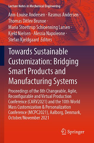 Towards Sustainable Customization: Bridging Smart Products and Manufacturing Systems